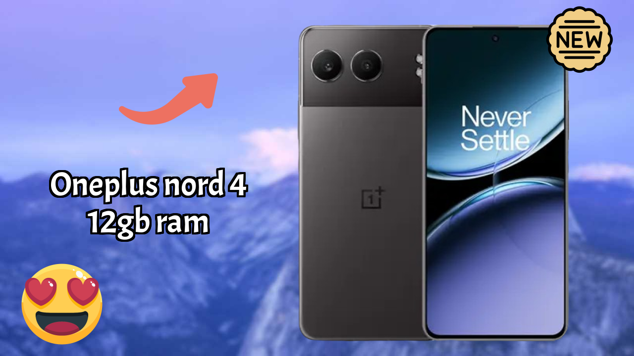 OnePlus Nord 4 12GB RAM 2026 Buyer Guide – Best Value Mobile?