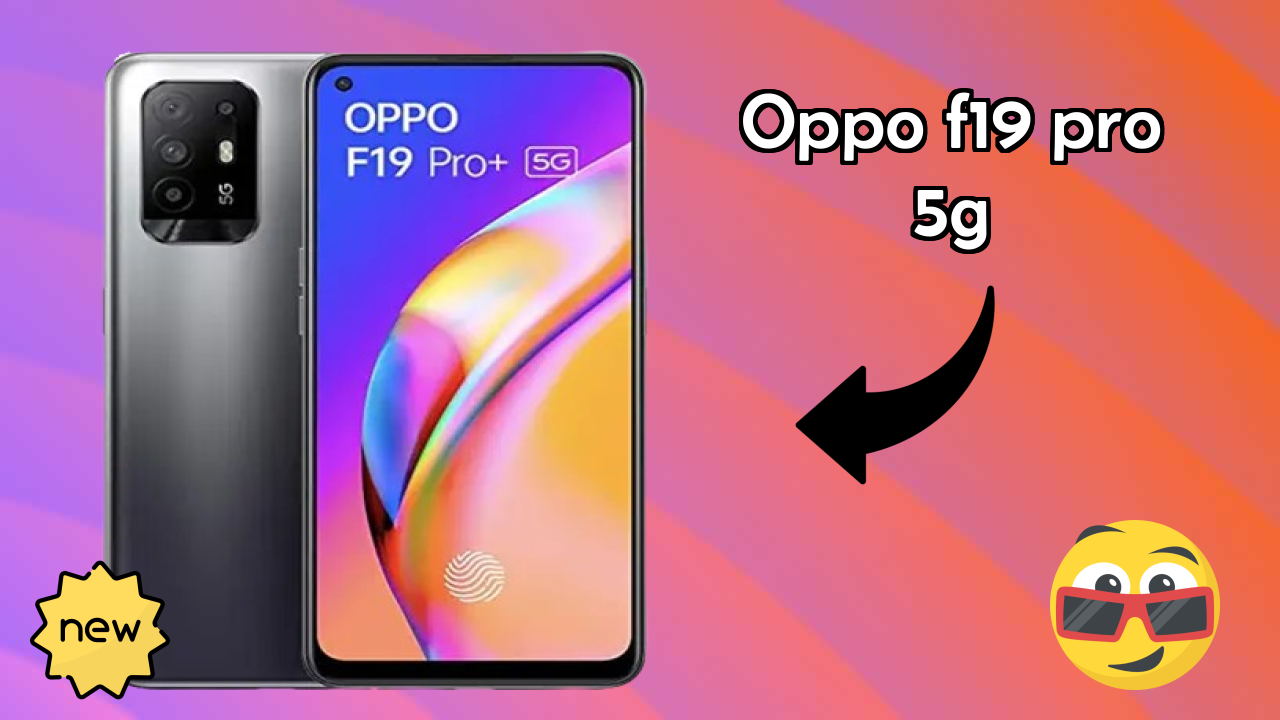 OPPO F19 Pro+ 5G 2026 Feature Battle – Top Choice?