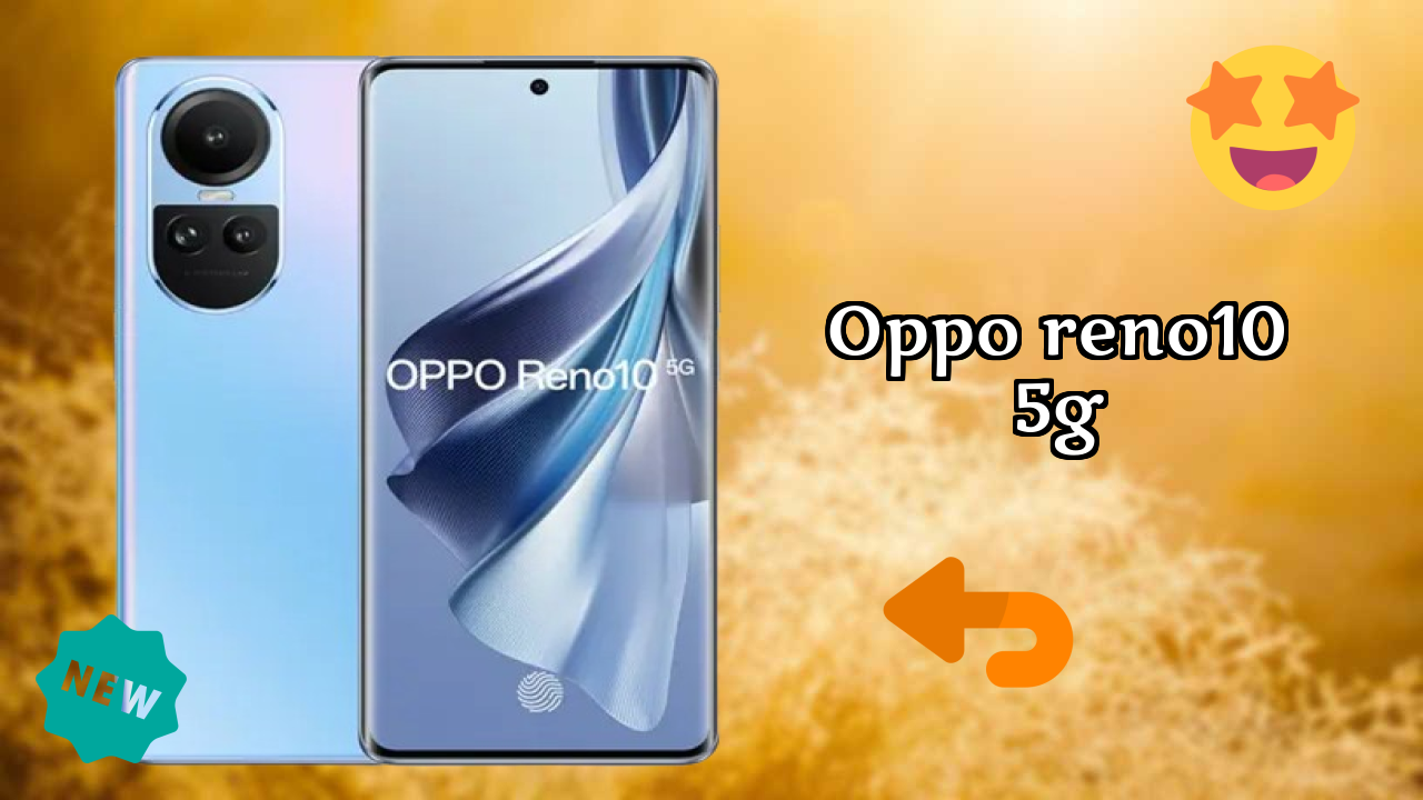 OPPO Reno10 5G RAM Performance: 8GB RAM + 256GB ROM Handles Heavy Tasks