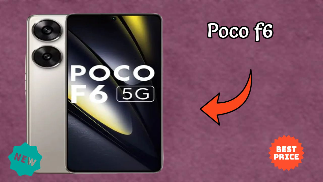 POCO F6 Display Review: 6.67 Inches (16.94 Cm) Screen Quality Test