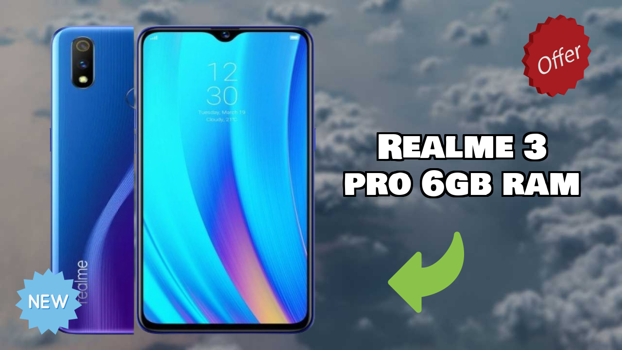 Realme 3 Pro 6GB RAM 2026 Buying Decision Guide
