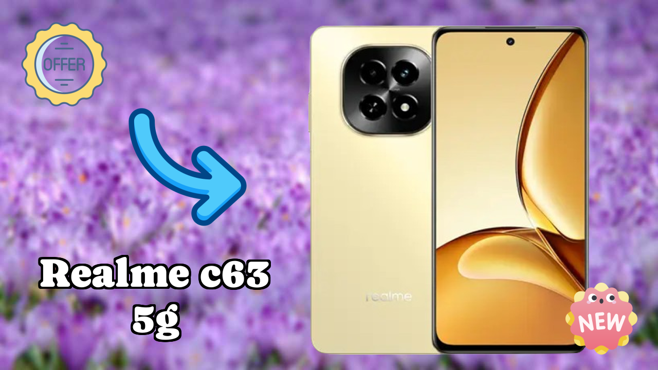 Realme C63 5G Battery Life: 5000 MAh How Long Lasts