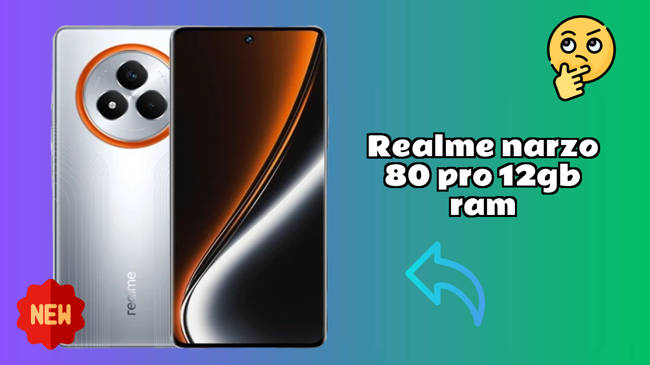 2026 Realme Narzo 80 Pro 12GB RAM is best for this Budget Smartphones