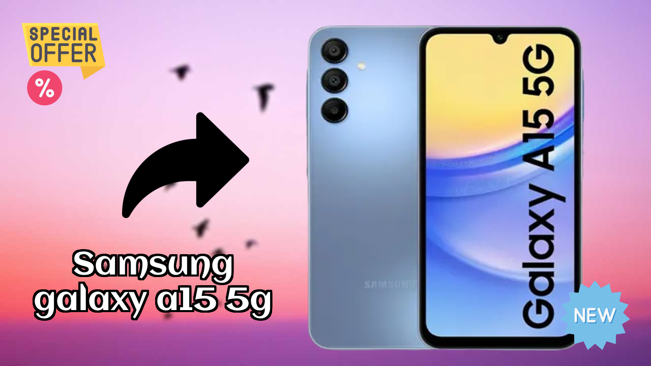 Samsung Galaxy A15 5G 2026 vs Market Competition – Expert Verdict
