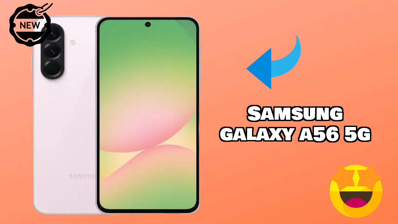Samsung Galaxy A56 5G 2026 Feature-by-Feature Insight