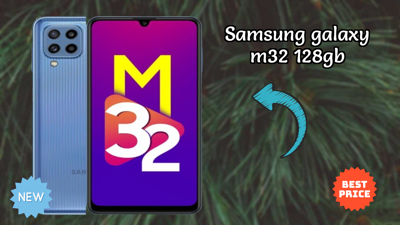 Samsung Galaxy M32 128GB Battery Life: 6000 MAh Charging Speed