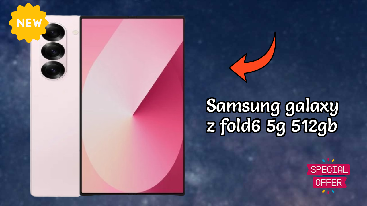 Samsung Galaxy Z Fold6 5G 512GB 2026 best for Buy? Amazing Feachers with AI