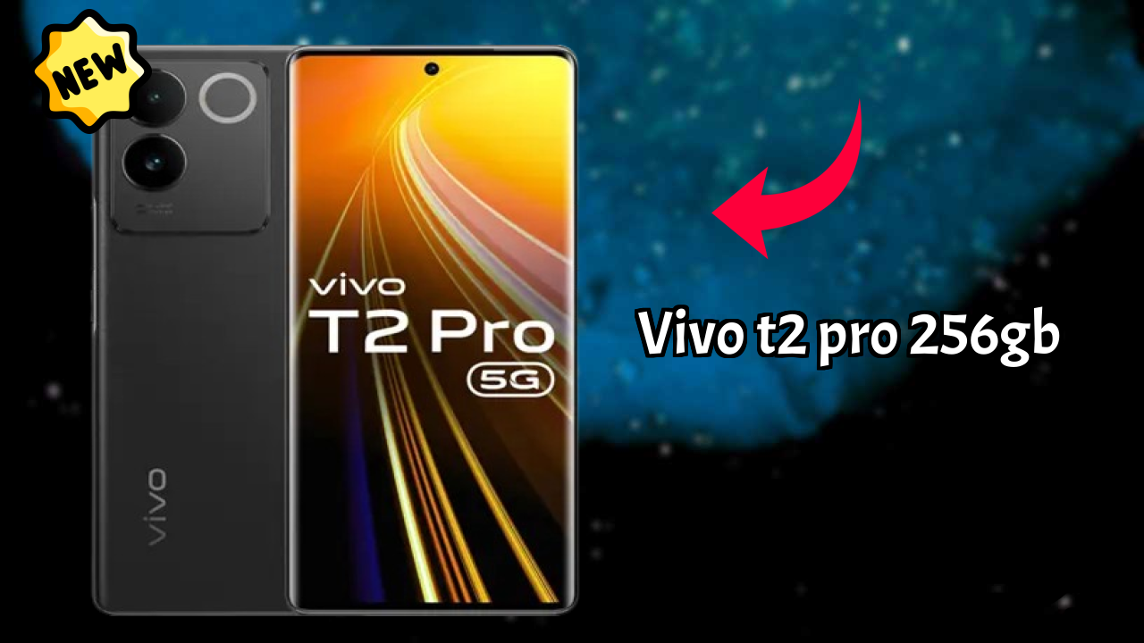Top Reasons to Choose Vivo T2 Pro 256GB in 2026

