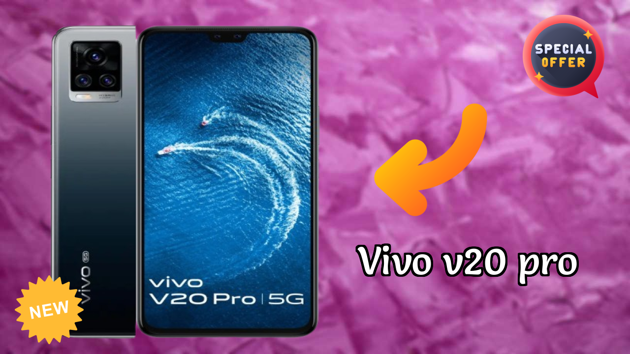 Vivo V20 Pro Price: ₹34,985 - Complete Review