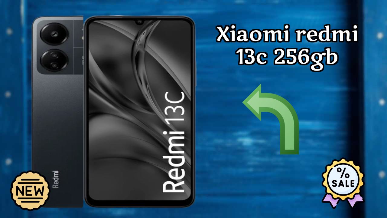 Is Xiaomi Redmi 13C 256GB the Best Choice in 2026? Full Review
