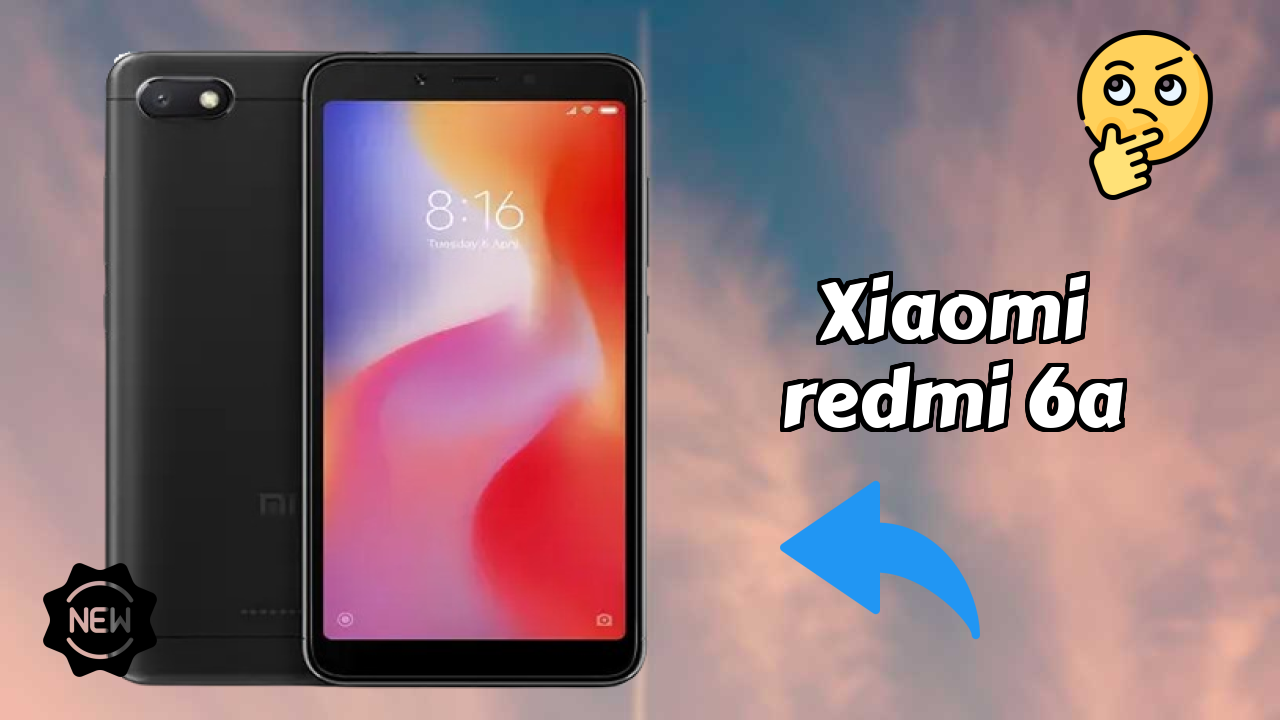 Xiaomi Redmi 6A Price: ₹6,499 - Worth the Investment?
