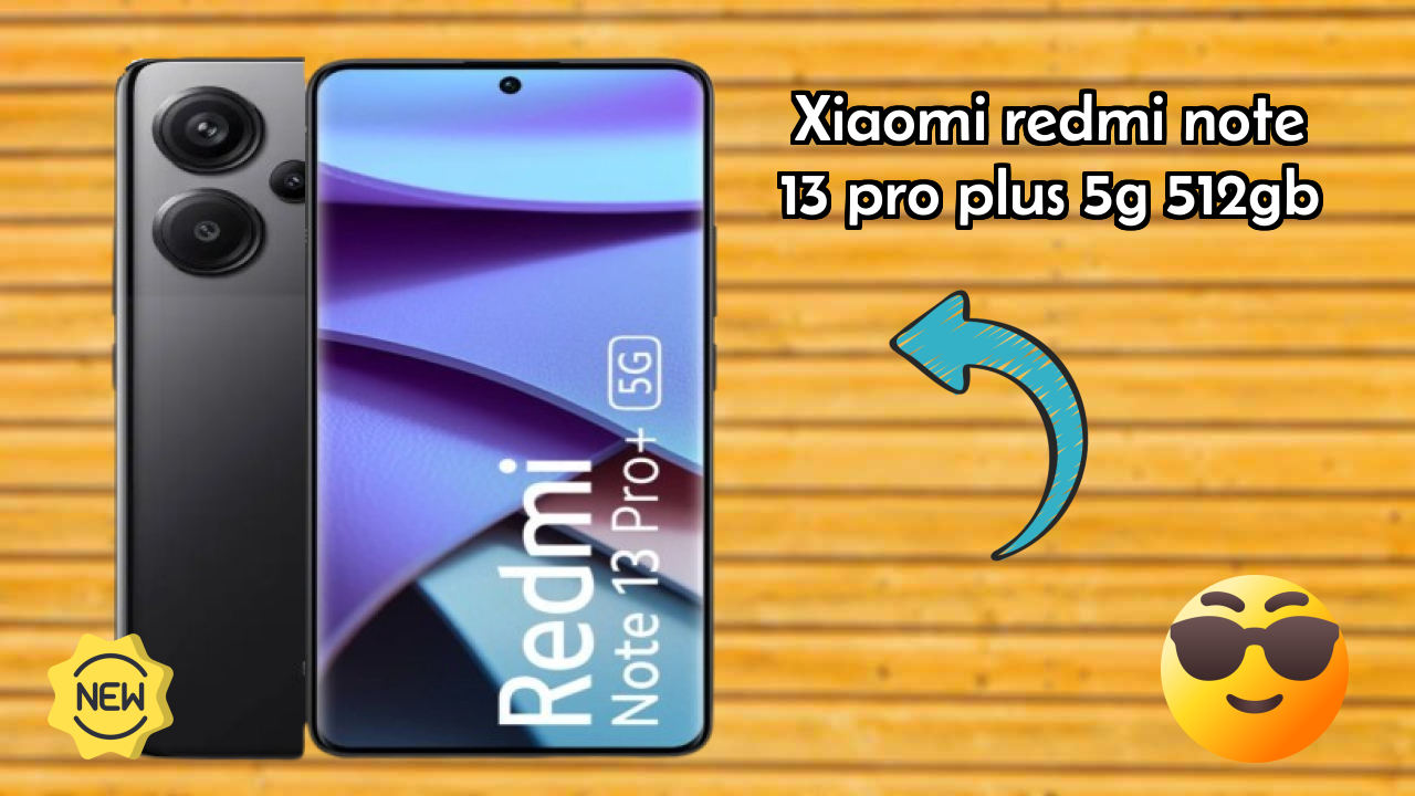 Xiaomi Redmi Note 13 Pro Plus 5G 512GB at ₹28,999 - Best Deal Right Now