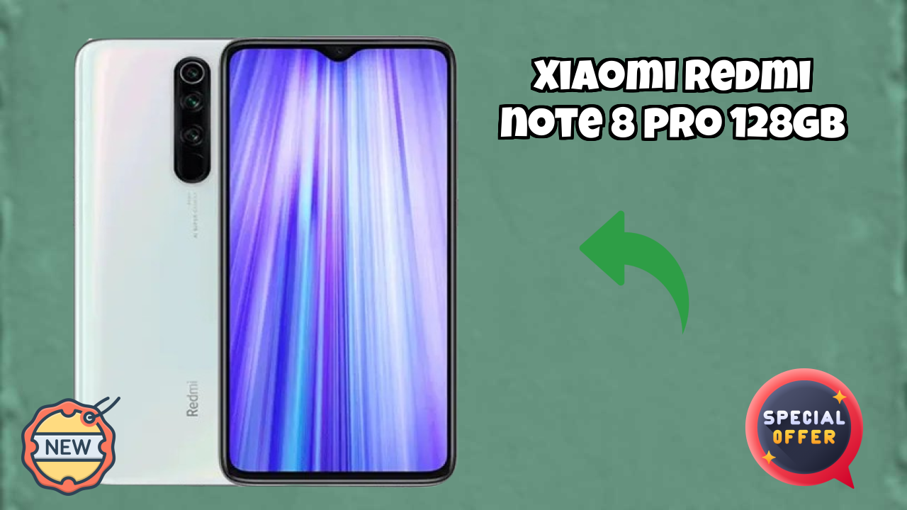 Xiaomi Redmi Note 8 Pro 128GB 2026: Latest Model Review and Fetchers 